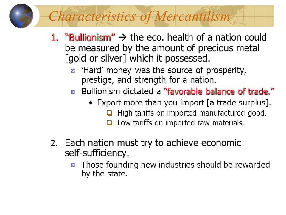 Characteristics of Mercantilism: Advice for an Essay